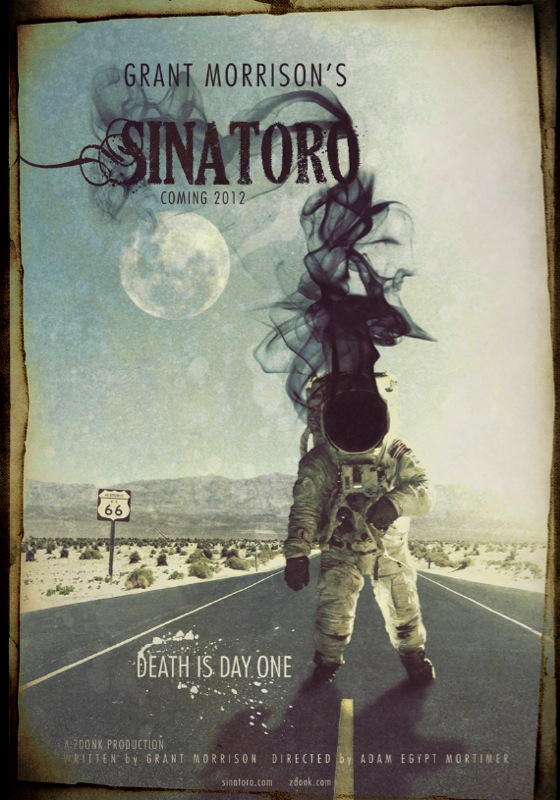 SINATOTO POSTER Grant Morrison’s New Movie, SINATORO